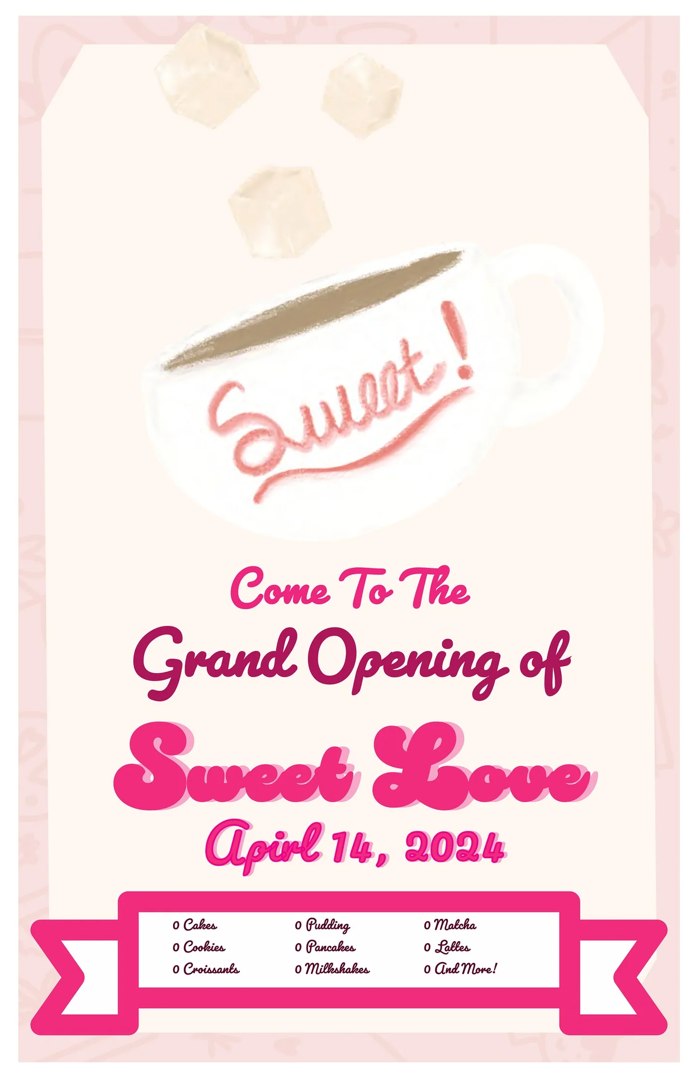 Grand opening poster for the Sweet Love café